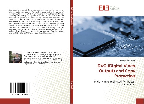 DVO (Digital Video Output) and Copy Protection: Implementing tools used for the test automation