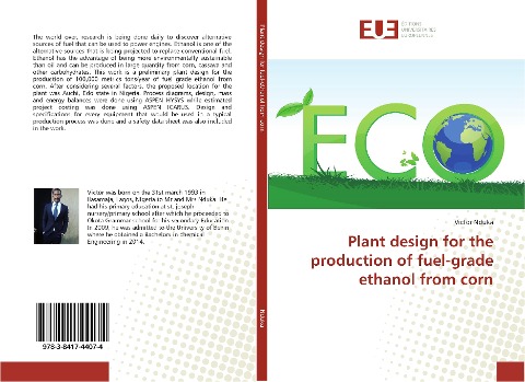 Plant design for the production of fuel-grade ethanol from corn