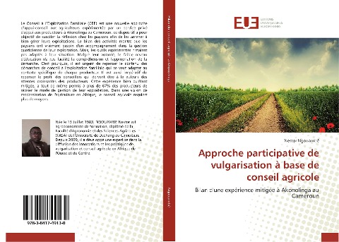 Approche participative de vulgarisation à base de conseil agricole: Bilan dune expérience mitigée à Akonolinga au Cameroun