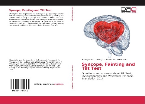 Syncope, Fainting and Tilt Test: Questions and answers about Tilt Test, Dysautonomias and Vasovagal Syncope. Translation 2017