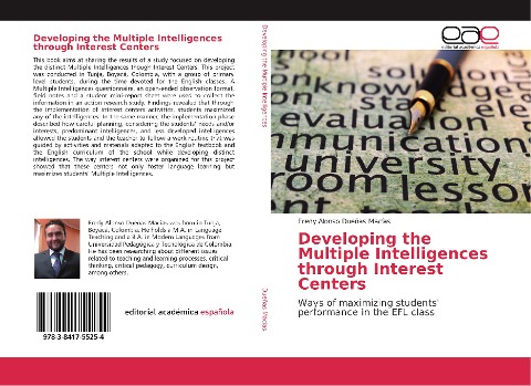 Developing the Multiple Intelligences through Interest Centers: Ways of maximizing students performance in the EFL class