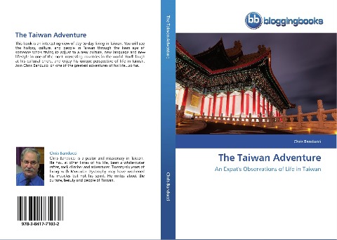 The Taiwan Adventure: An Expat's Observations of Life in Taiwan