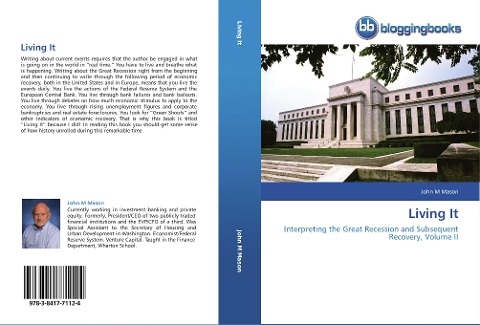 Living It: Interpreting the Great Recession and Subsequent Recovery, Volume II