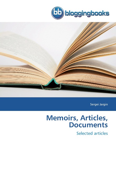 Memoirs, Articles, Documents: Selected articles