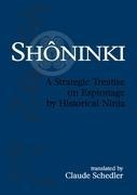 Shôninki: A Strategic Treatise on Espionage by Historical Ninja