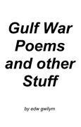 Gulf war poems and other stuff