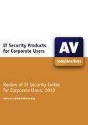 IT Security Products for Corporate Users: Review of IT Security Suites for Corporate Users