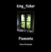 king_fisher - Piemonte: iPhone Photography