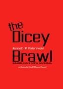 The Dicey Brawl