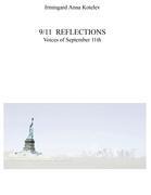 9/11 REFLECTIONS: Voices of September 11th