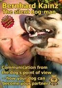 Communication from the dogs point of view: the silent dog-man
