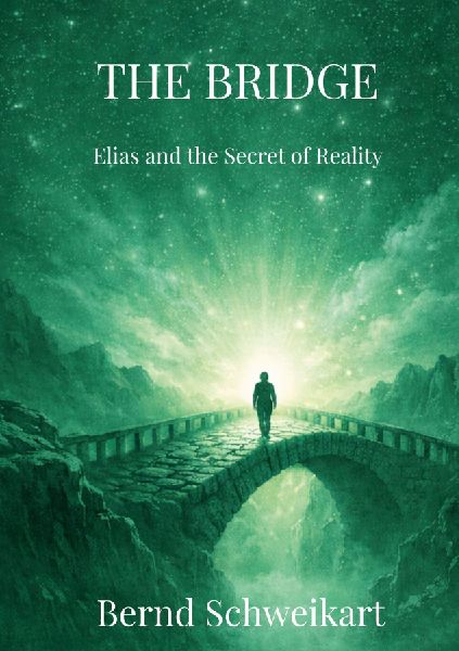 The Bridge: Elias and the Secret of Reality