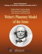 Webers Planetary Model of the Atom