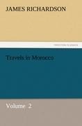 Travels in Morocco: Volume  2