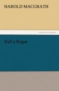 Half a Rogue