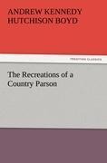 The Recreations of a Country Parson