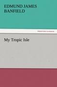 My Tropic Isle