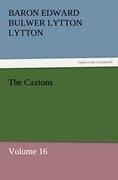 The Caxtons: Volume 16