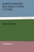 Paul Clifford: Volume 6