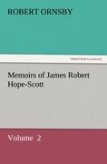 Memoirs of James Robert Hope-Scott: Volume  2