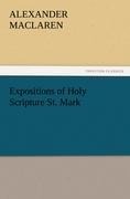 Expositions of Holy Scripture St. Mark