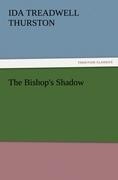 The Bishops Shadow