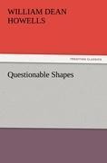 Questionable Shapes