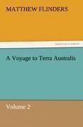 A Voyage to Terra Australis: Volume 2