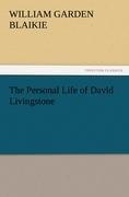 The Personal Life of David Livingstone