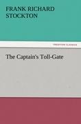 The Captains Toll-Gate