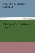 A Reply to Dr. Lightfoots Essays