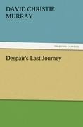 Despairs Last Journey