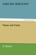 Name and Fame: A Novel