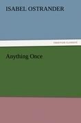 Anything Once