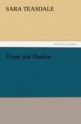 Flame and Shadow