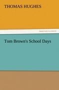 Tom Browns School Days
