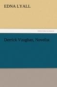 Derrick Vaughan, Novelist