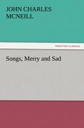 Songs, Merry and Sad