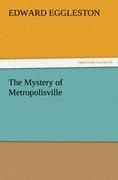 The Mystery of Metropolisville