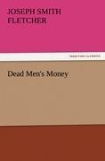 Dead Mens Money