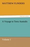 A Voyage to Terra Australis: Volume 1