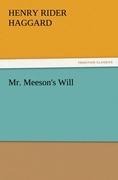 Mr. Meesons Will
