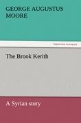 The Brook Kerith: A Syrian story