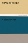 A Perilous Secret