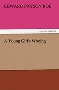 A Young Girls Wooing