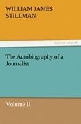 The Autobiography of a Journalist: Volume II
