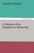 A Narrative of the Expedition to Botany-Bay