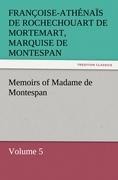 Memoirs of Madame de Montespan - Volume 5