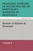 Memoirs of Madame de Montespan - Volume 6