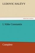 LAbbe Constantin - Complete
